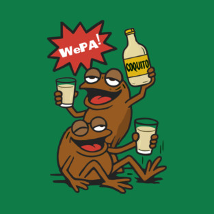 Funny Puerto Rican Coquí Frogs Drinking Coquito Saying WePA! T-Shirt
