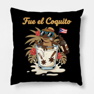 Fue el Coquito Funny Puerto Rican Coquí Holiday Christmas Drink Humor Pillow