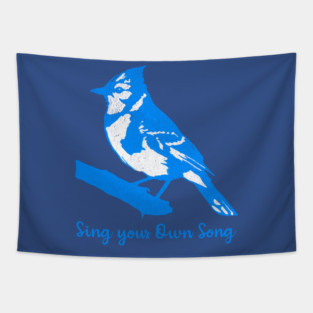 Blue Jay “Sing Your Own Song” – Inspirational Bird Art in Bright Blue Silhouette Style Tapestry