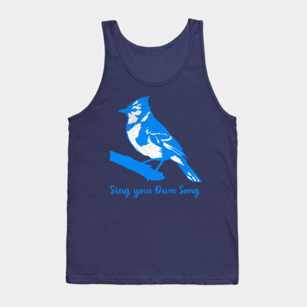Blue Jay “Sing Your Own Song” – Inspirational Bird Art in Bright Blue Silhouette Style Tank Top by DonWillisJrArt