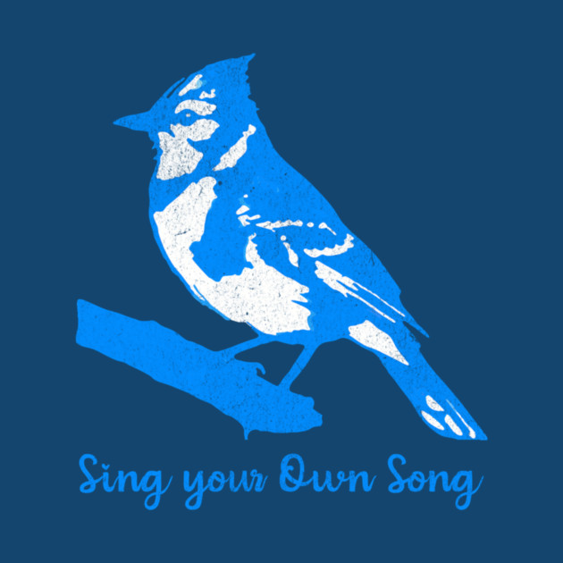 Blue Jay “Sing Your Own Song” – Inspirational Bird Art in Bright Blue Silhouette Style by DonWillisJrArt