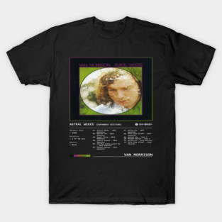 Astral Weeks (1968) by Van Morrison T-Shirt