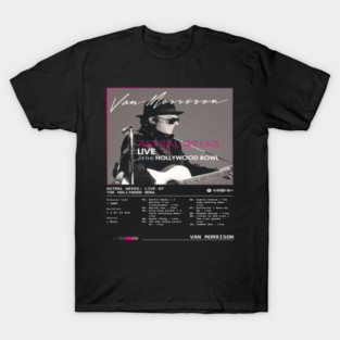 Astral Weeks: Live at the Hollywood Bowl (2009) by Van Morrison T-Shirt