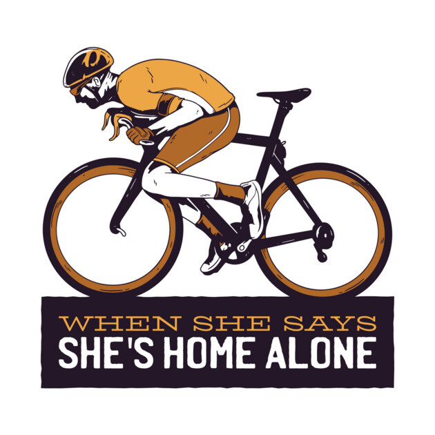 Cycling Funny Quote T-Shirt