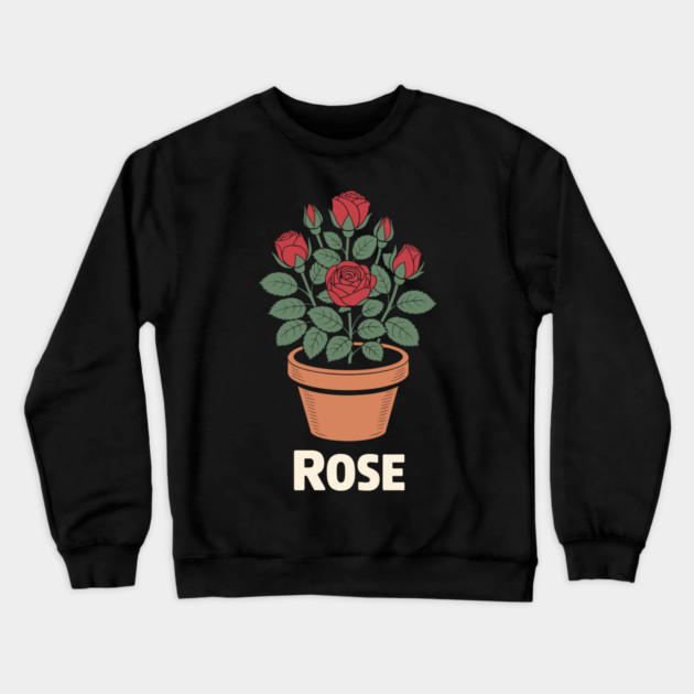 Rose in a pot Crewneck Sweatshirt by CreativeSage
