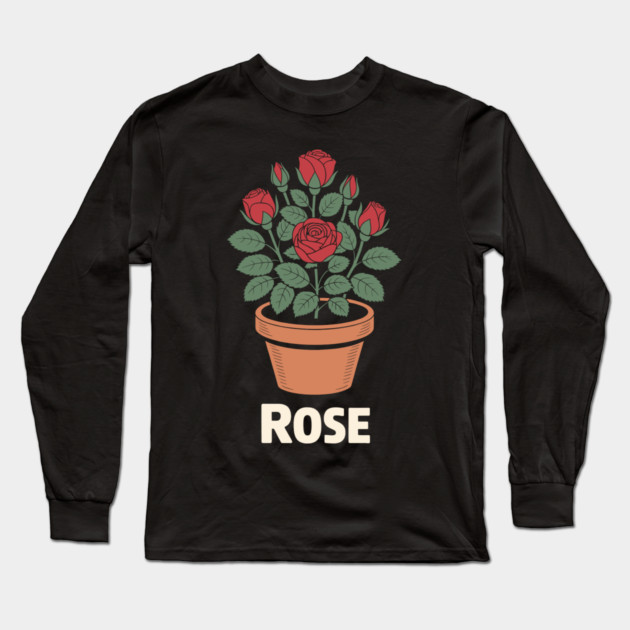 Rose in a pot Long Sleeve T-Shirt by CreativeSage