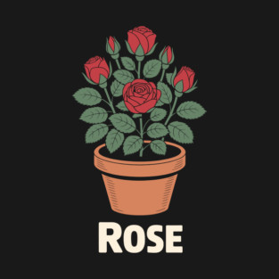 Rose in a pot T-Shirt