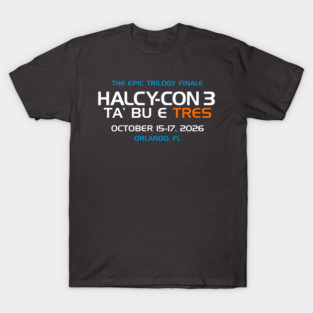 Halcy-Con 3: Ta' Bu E Tres! T-Shirt