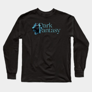 Dark Fantasy Genre Lover Long Sleeve T-Shirt
