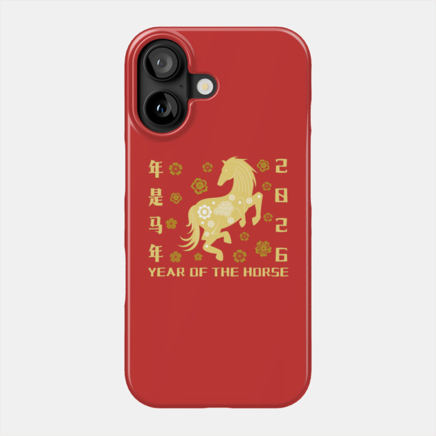 2026 Year of the Horse - Chinese New Year Celebration Phone Case by Creatifly Graphic Tees