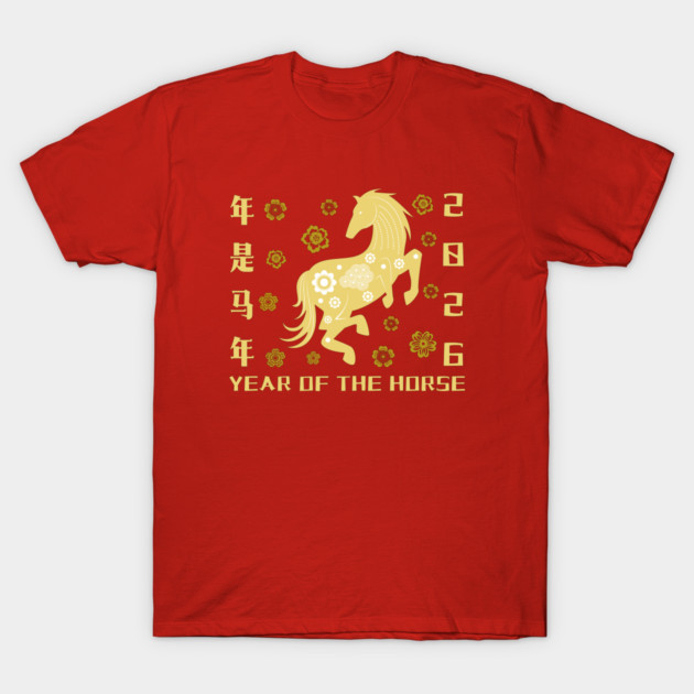 2026 Year of the Horse - Chinese New Year Celebration T-Shirt by Creatifly Graphic Tees