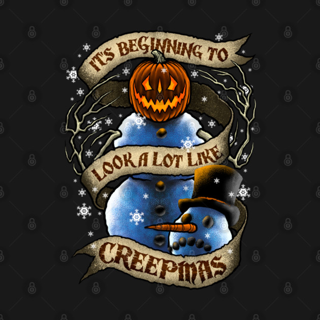 It's Beginning to Look a Lot Like CREEPMAS by Chad Savage