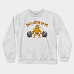 Gingershred - Christmas Gym Buff Gingerbread Lifting Weights Crewneck Sweatshirt