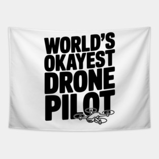 World’s Okayest Drone Pilot Tapestry