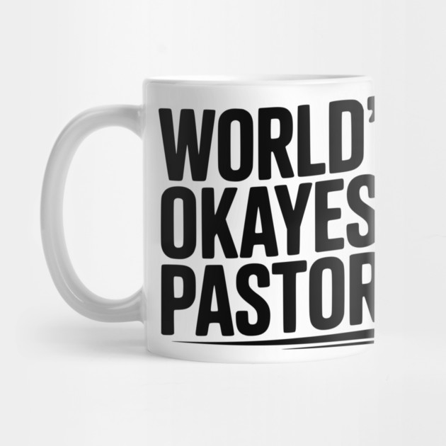 World’s Okayest Pastor by Frank Ring