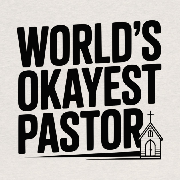 World’s Okayest Pastor by Frank Ring