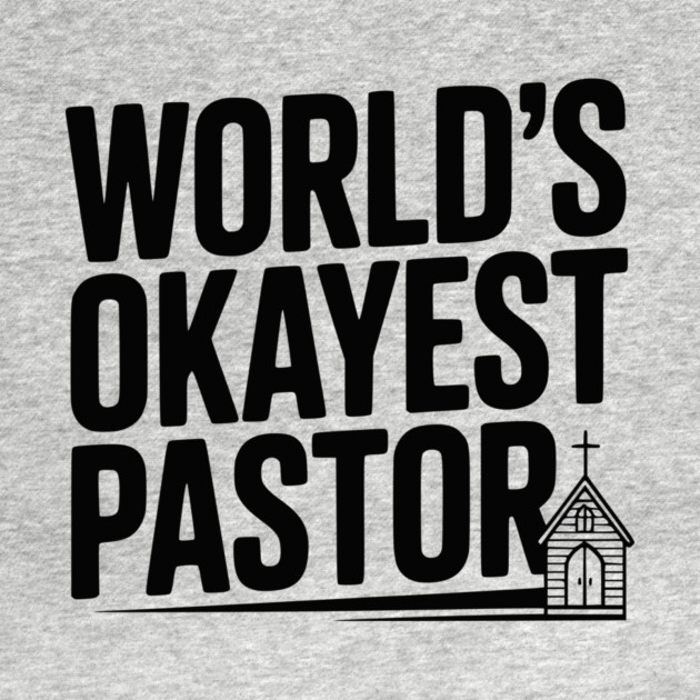 World’s Okayest Pastor by Frank Ring