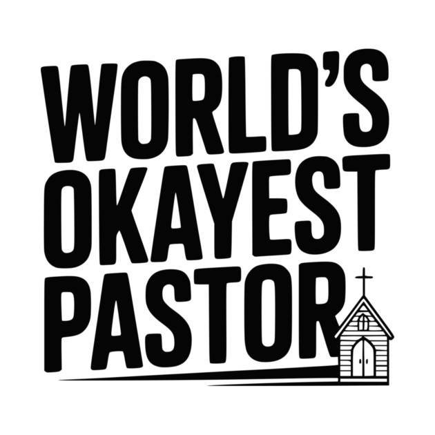World’s Okayest Pastor by Frank Ring