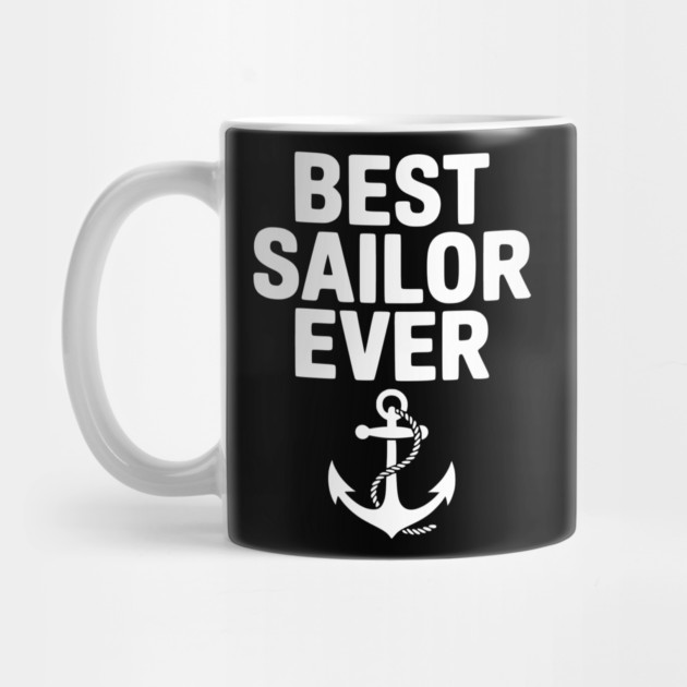 Best Sailor Ever by Frank Ring