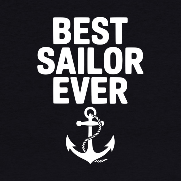 Best Sailor Ever by Frank Ring