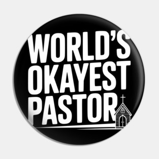 World’s Okayest Pastor Pin
