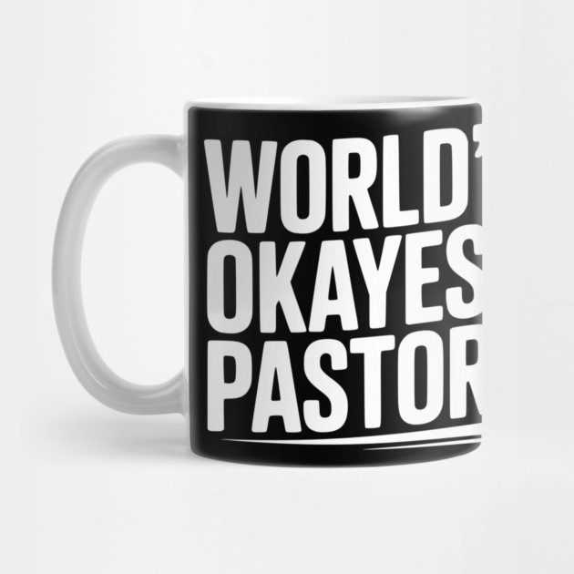 World’s Okayest Pastor by Frank Ring