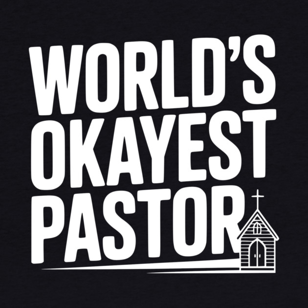 World’s Okayest Pastor by Frank Ring