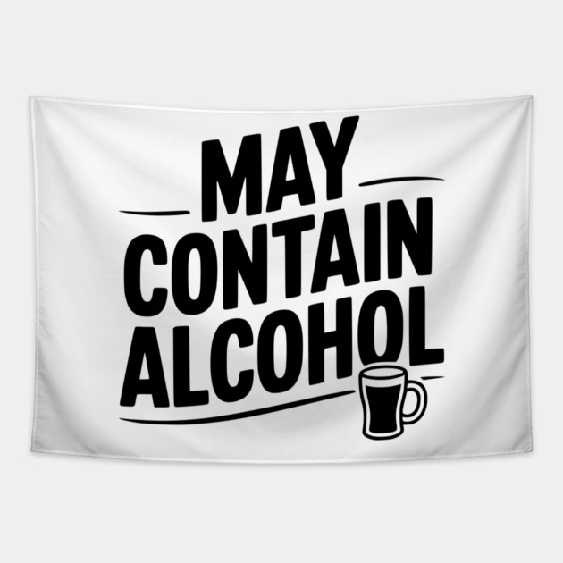 May Contain Alcohol Tapestry by Frank Ring