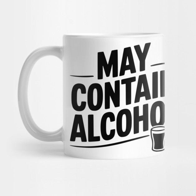 May Contain Alcohol by Frank Ring