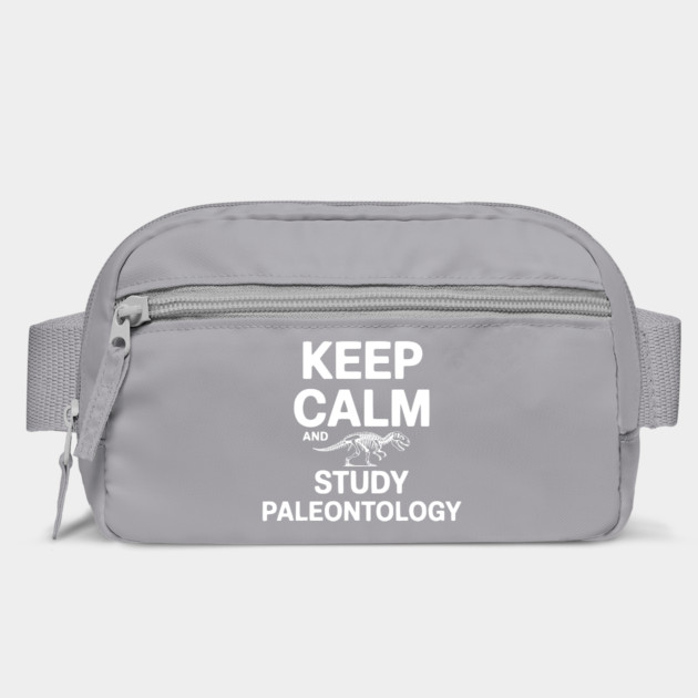Keep Calm and Study Paleontology by Frank Ring