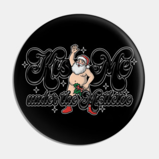Kiss Santa Pin