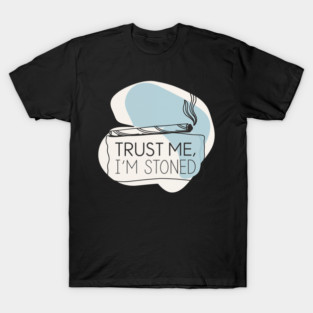 Stoned T-Shirt