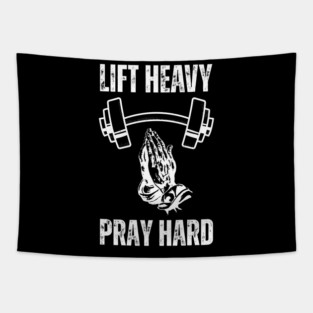 Lift Heavy Pray Hard - Fitness and Faith Motivation Tapestry