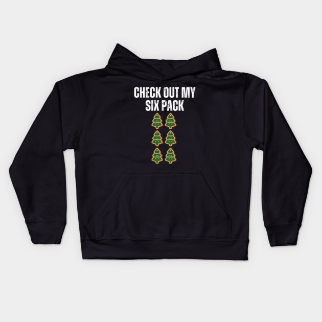 Check Out My Six Pack - Christmas Tree Cookie Humor Kids Hoodie by Creatifly Graphic Tees