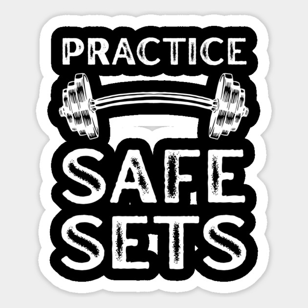 Practice Safe Sets - Gym Motivation Magnet by Creatifly Graphic Tees