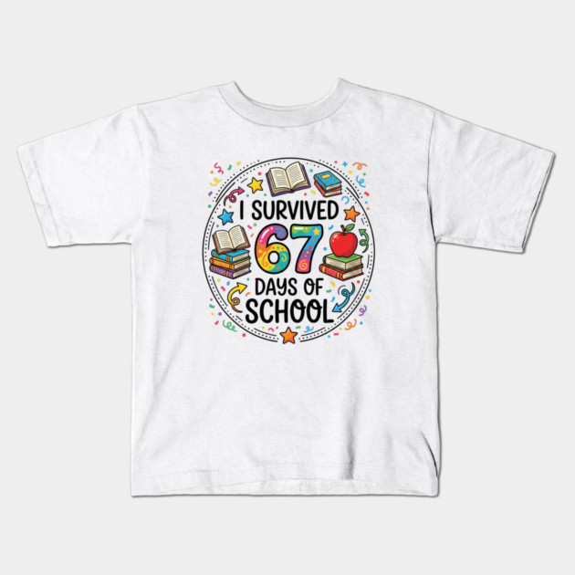 I Survived 67 Days of School - Colorful School Celebration Kids T-Shirt by Creatifly Graphic Tees