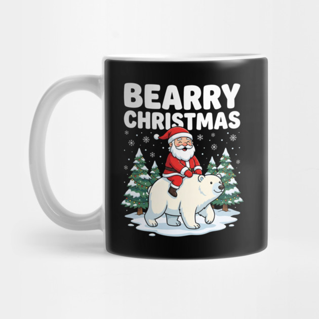 Bearry Christmas - Santa Riding a Polar Bear by Creatifly Graphic Tees