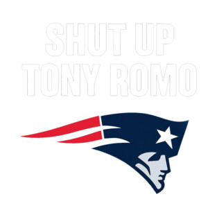 shut up tony romo patriots football Magnet