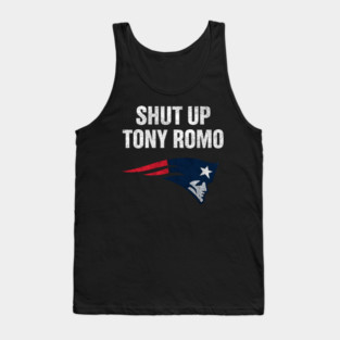 shut up tony romo patriots football Tank Top