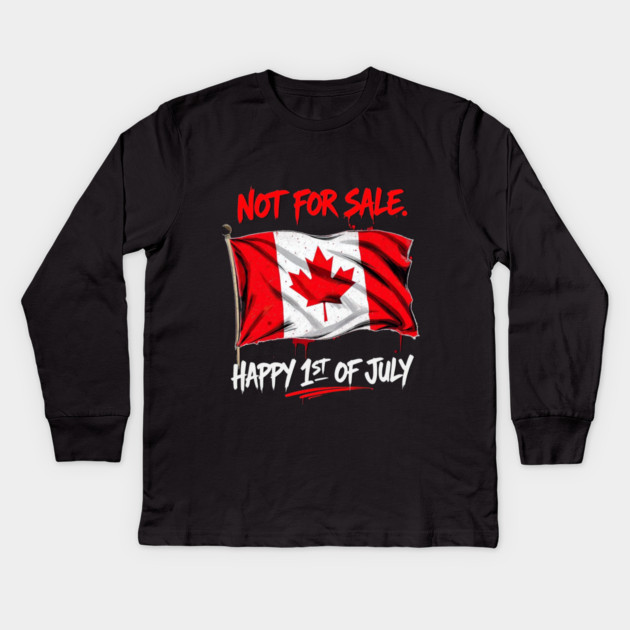 Proud Canadian Not For Sale Streetwear Collection Kids Long Sleeve T-Shirt by Art2Wear