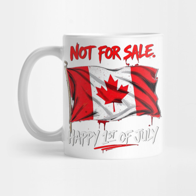 Proud Canadian Not For Sale Streetwear Collection by Art2Wear