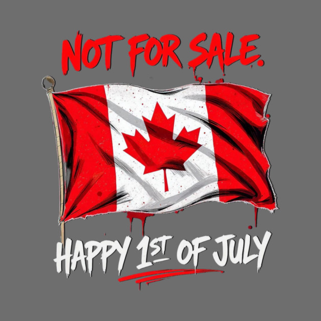 Proud Canadian Not For Sale Streetwear Collection by Art2Wear