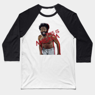 Childish Gambino: This IS America Baseball T-Shirt