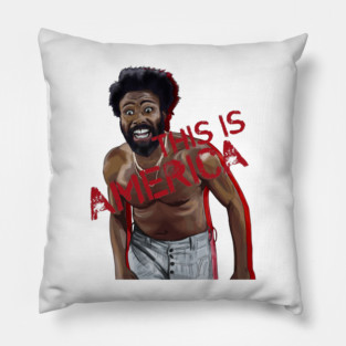 Childish Gambino: This IS America Pillow