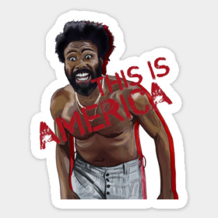 Childish Gambino: This IS America Magnet