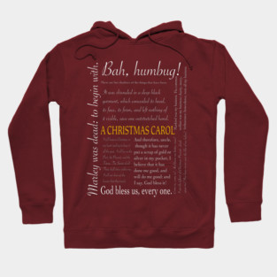 A Christmas Carol Quotes (white text) Hoodie
