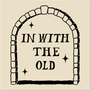 In With The Old Posters and Art