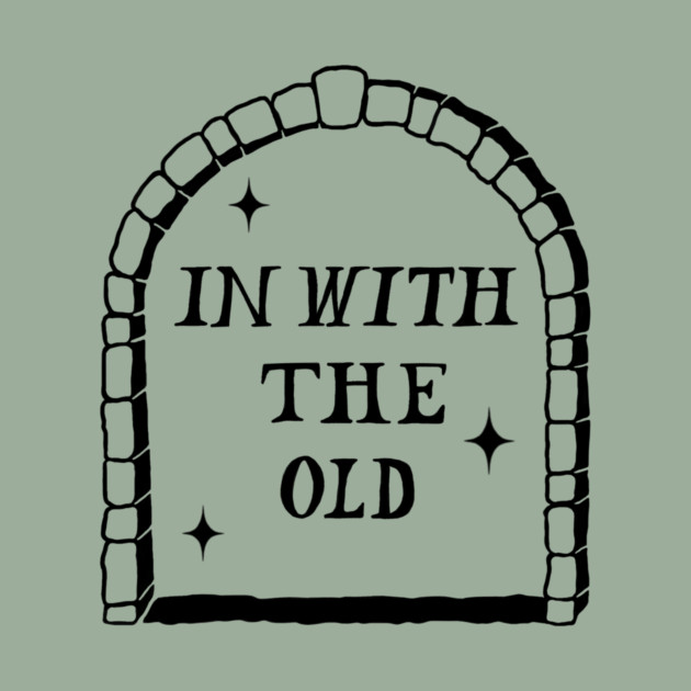 In With The Old by lexalion