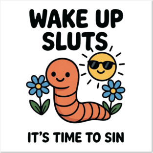 Wake Up, It’s Time to Sin Posters and Art