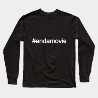 AndAMovie Long Sleeve T-Shirt